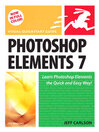 Photoshop Elements 7 for Windows (eBook): Visual QuickStart Guide